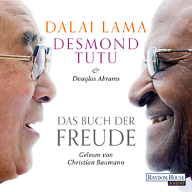 Hörbuch Das Buch der Freude  - Autor Dalai Lama;Desmond Tutu;Douglas Abrams   - gelesen von Christian Baumann