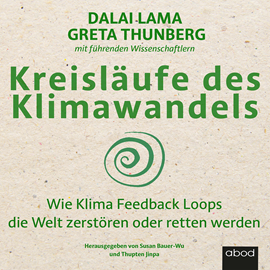 Hörbuch Kreisläufe des Klimawandels  - Autor Dalai Lama.;Greta Thunberg   - gelesen von Schauspielergruppe