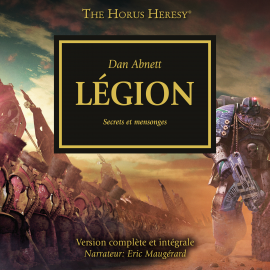 Hörbuch The Horus Heresy 07: Légion  - Autor Dan Abnett   - gelesen von Eric Maugérard