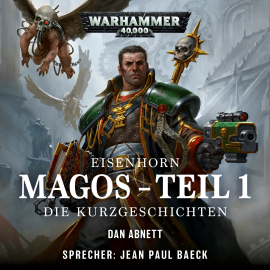 Hörbuch Warhammer 40.000: Eisenhorn 04 (Teil 1)  - Autor Dan Abnett   - gelesen von Jean Paul Baeck