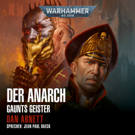 Hörbuch Warhammer 40.000: Gaunts Geister 15  - Autor Dan Abnett   - gelesen von Jean Paul Baeck