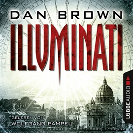 Hörbuch Illuminati  - Autor Dan Brown   - gelesen von Wolfgang Pampel