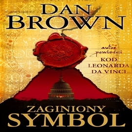 Hörbuch Zaginiony symbol  - Autor Dan Brown   - gelesen von Jacek Rozenek