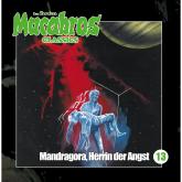 Macabros - Classics, Folge 13: Mandragora, Herrin der Angst