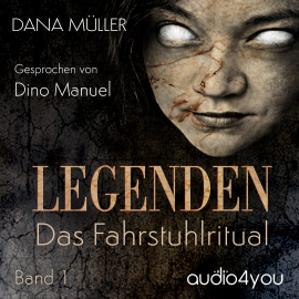 Hörbuch Legenden Band 1  - Autor Dana Müller   - gelesen von Dino Manuel