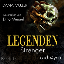 Hörbuch Legenden Band 10  - Autor Dana Müller   - gelesen von Dino Manuel