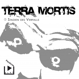 Hörbuch Terra Mortis 1 - Stadien des Verfalls  - Autor Dane Rahlmeyer   - gelesen von Schauspielergruppe