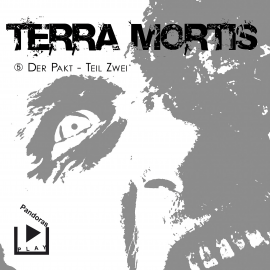 Hörbuch Terra Mortis 5 – Der Pakt Teil 2  - Autor Dane Rahlmeyer   - gelesen von Schauspielergruppe