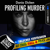 Hörbuch Laurie Walsh (Profiling Murder 4)  - Autor Dania Dicken   - gelesen von Nicole Engeln