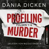 Profiling Murder, Folgen: Sammelband (Ungekürzt)