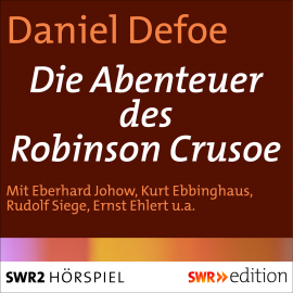 Hörbuch Die Abenteuer des Robinson Crusoe  - Autor Daniel Defoe   - gelesen von Schauspielergruppe