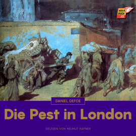 Hörbuch Die Pest in London  - Autor Daniel Defoe   - gelesen von Helmut Hafner