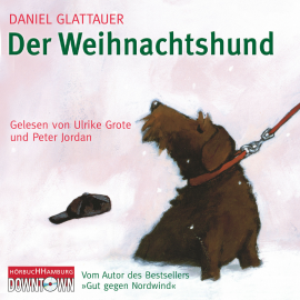 Hörbuch Der Weihnachtshund  - Autor Daniel Glattauer   - gelesen von Schauspielergruppe