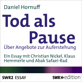 Hörbuch Tod als Pause  - Autor Daniel Hornuff   - gelesen von Schauspielergruppe