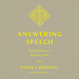 Hörbuch Answering Speech  - Autor Daniel J. Brendsel   - gelesen von Lyle Blaker