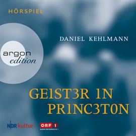 Hörbuch Geister in Princeton  - Autor Daniel Kehlmann   - gelesen von Schauspielergruppe