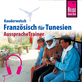 Hörbuch Reise Know-How Kauderwelsch AusspracheTrainer Französisch für Tunesien  - Autor Daniel Krasa  