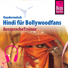 Hörbuch Reise Know-How Kauderwelsch AusspracheTrainer Hindi für Bollywoodfans  - Autor Daniel Krasa  