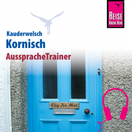 Hörbuch Reise Know-How Kauderwelsch AusspracheTrainer Kornisch  - Autor Daniel Prohaska  