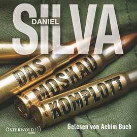 Hörbuch Das Moskau-Komplott  - Autor Daniel Silva   - gelesen von Achim Buch