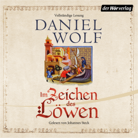 Hörbuch Im Zeichen des Löwen  - Autor Daniel Wolf   - gelesen von Johannes Steck