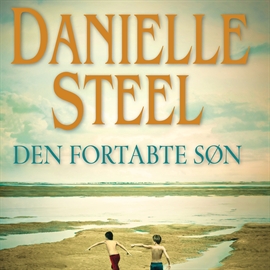Hörbuch Den fortabte søn  - Autor Danielle Steel   - gelesen von Karen-Marie Larsen