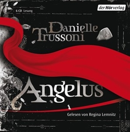 Hörbuch Angelus  - Autor Danielle Trussoni   - gelesen von Regina Lemnitz