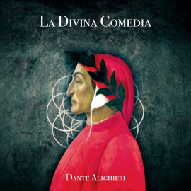 Hörbuch La Divina Comedia  - Autor Dante Alighieri   - gelesen von Rodrigo Martinez
