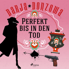 Hörbuch Perfekt bis in den Tod  - Autor Darja Donzowa   - gelesen von Katinka Springborn