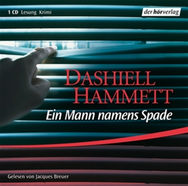 Hörbuch Ein Mann namens Spade  - Autor Dashiell Hammett   - gelesen von Jacques Breuer