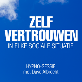 Hörbuch Zelfvertrouwen in elke sociale situatie  - Autor Dave Albrecht   - gelesen von Dave Albrecht