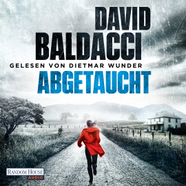 Hörbuch Abgetaucht  - Autor David Baldacci   - gelesen von Dietmar Wunder