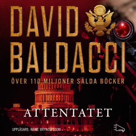 Hörbuch Attentatet  - Autor David Baldacci   - gelesen von Reine Brynolfsson