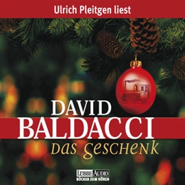 Hörbuch Das Geschenk  - Autor David Baldacci   - gelesen von Ulrich Pleitgen