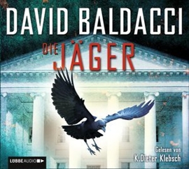 Hörbuch Die Jäger  - Autor David Baldacci   - gelesen von K. Dieter Klebsch