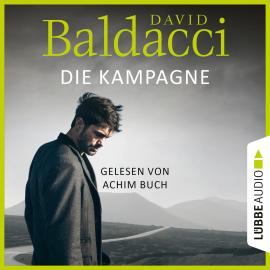 Hörbuch Die Kampagne - Shaw-Reihe, Teil 1 (Unabridged)  - Autor David Baldacci   - gelesen von Achim Buch