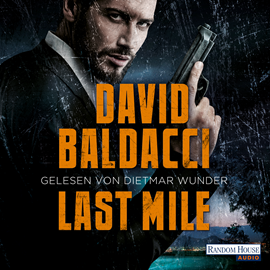 Hörbuch Last Mile (Die Memory-Man 2)  - Autor David Baldacci   - gelesen von Dietmar Wunder
