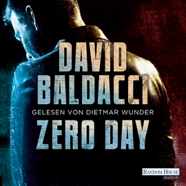 Hörbuch Zero Day  - Autor David Baldacci   - gelesen von Dietmar Wunder