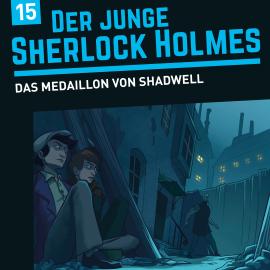 Hörbuch Der junge Sherlock Holmes, Folge 15: Das Medaillon von Shadwell  - Autor David Bredel, Florian Fickel   - gelesen von Schauspielergruppe