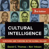 Cultural Intelligence - Surviving and Thriving in the Global Village (Unabridged)