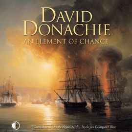 Hörbuch An Element of Chance  - Autor David Donachie   - gelesen von Peter Wickham