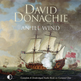 Hörbuch An Ill Wind  - Autor David Donachie   - gelesen von Peter Wickham