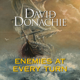 Hörbuch Enemies at Every Turn  - Autor David Donachie   - gelesen von Michael Tudor Barnes