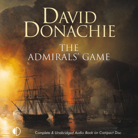 Hörbuch The Admirals' Game  - Autor David Donachie   - gelesen von Peter Wickham
