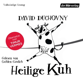 Hörbuch Heilige Kuh  - Autor David Duchovny   - gelesen von Cathlen Gawlich