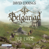 Hörbuch Belgariad - Der Ewige  - Autor David Eddings   - gelesen von Reinhard Kuhnert