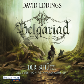 Hörbuch Belgariad - Der Schütze  - Autor David Eddings   - gelesen von Reinhard Kuhnert