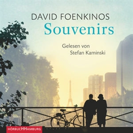 Hörbuch Souvenirs  - Autor David Foenkinos   - gelesen von Stefan Kaminski