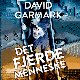 Hörbuch Det fjerde menneske  - Autor David Garmark   - gelesen von David Garmark