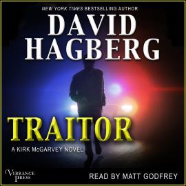 Hörbuch Traitor - McGarvey, Book 27 (Unabridged)  - Autor David Hagberg   - gelesen von Matt Godfrey